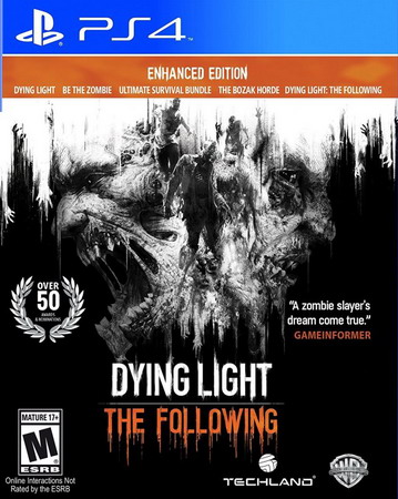 消逝的光芒：信徒 – 加强版. Dying Light: The Following – Enhanced Edition
