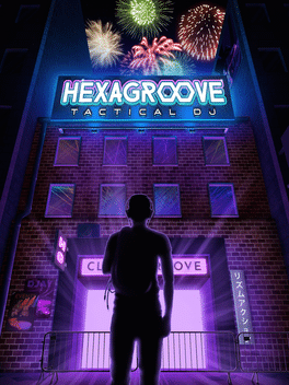 六边形律动：策略DJ.Hexagroove: Tactical DJ