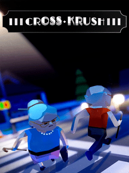 炸车高速路.CrossKrush
