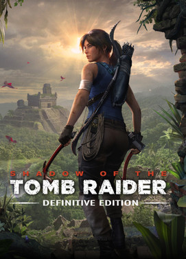 古墓丽影：暗影 – 最终版.Shadow of the Tomb Raider: Definitive Edition