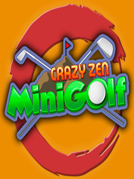 疯狂禅迷你高尔夫.Crazy Zen Mini Golf