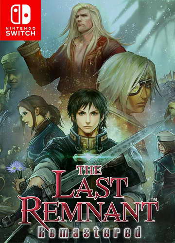 最后的神迹：重制版.The Last Remnant Remastered
