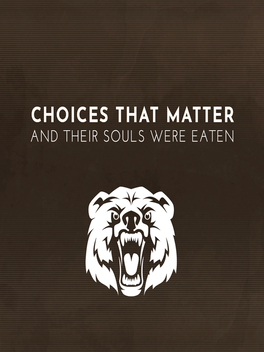 重要的抉择：他们的灵魂被吃掉了.Choices That Matter: And Their Souls Were Eaten