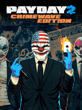 收获日2：犯罪浪潮版.Payday 2: Crimewave Edition