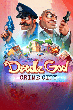 涂鸦上帝：犯罪城市.Doodle God: Crime City