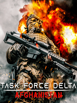 三角洲特遣部队：阿富汗.Task Force Delta: Afghanistan