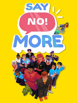 说NO！扮演游戏.Say No! More