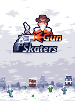 滑行枪手.Gun Skaters