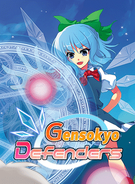 幻想乡守护者.Gensokyo Defenders