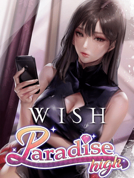 极乐天堂.WISH – Paradise High