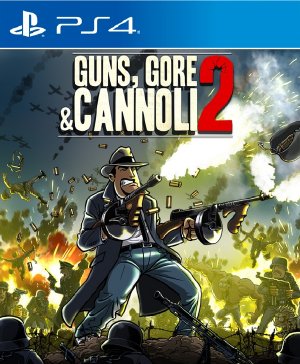 枪、血、黑手党2.Guns, Gore and Cannoli 2