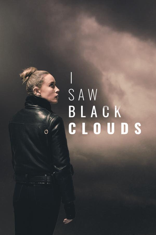 往日阴云.I Saw Black Clouds