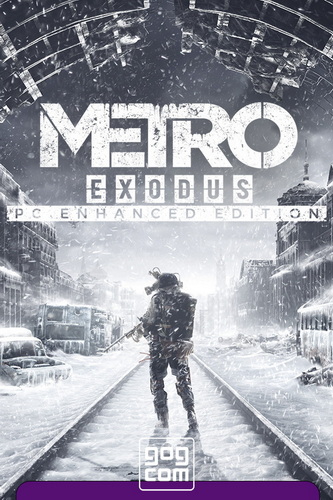 地铁：离去 增强版.Metro Exodus Enhanced Edition
