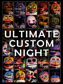 终极定制夜.Ultimate Custom Night