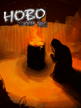 流浪汉：艰难的生活.Hobo: Tough Life