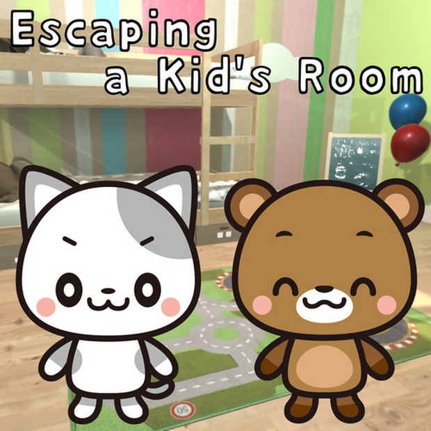 逃离孩子的小屋 ~ 小猫和小熊历险记：逃脱游戏系列~.Escaping a Kid’s Room～The Adventures of Nyanzou&Kumakichi: Escape Game Series～