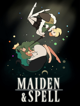 少女与魔法.Maiden & Spell
