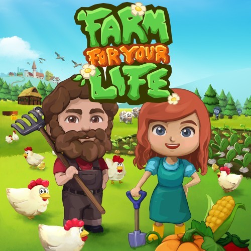 农场生活.Farm For Your Life