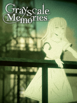 流光記憶之灰.Grayscale Memories