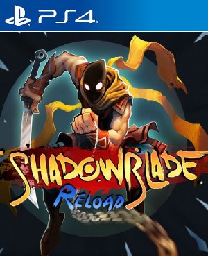 暗影之刃：再次出击.Shadow Blade: Reload