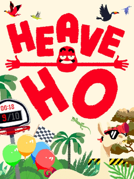 嘿哟走你！.Heave Ho