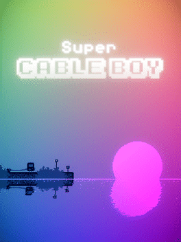 超级电缆男孩.Super Cable Boy