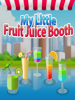 我的小果汁摊.My Little Fruit Juice Booth