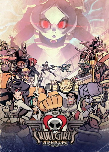 骷髅女孩：二度返场.Skullgirls 2nd Encore