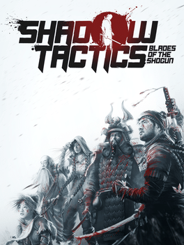 影子战术：将军之刃.Shadow Tactics: Blades of the Shogun