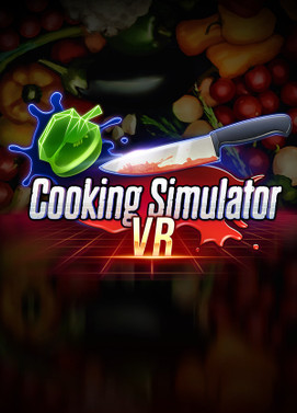 料理模拟器.Cooking Simulator VR