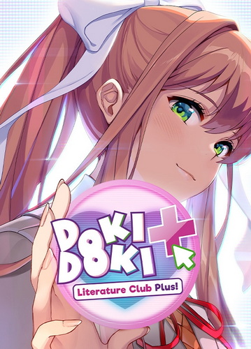 心跳文化部Plus.Doki Doki Literature Club Plus!