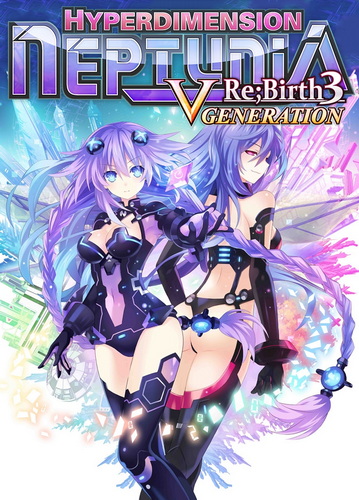 超次元海王星：重生3 – V世纪.Hyperdimension Neptunia Re;Birth3: V Generation