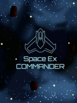 星舰指挥官.SpaceEx Commander
