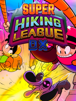 超级远足联盟DX.Super Hiking League DX
