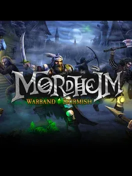 莫德海姆：战团冲突.Mordheim Warband Skirmish