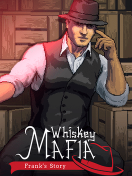 威士忌黑帮：弗兰克的故事.Whiskey Mafia: Frank’s Story