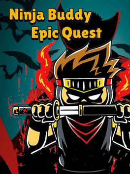 忍者兄弟的史诗任务.Ninja Buddy Epic Quest