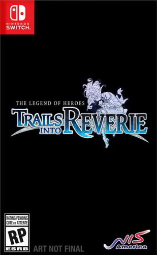 英雄传说：创之轨迹.The Legend of Heroes: Trails into Reverie