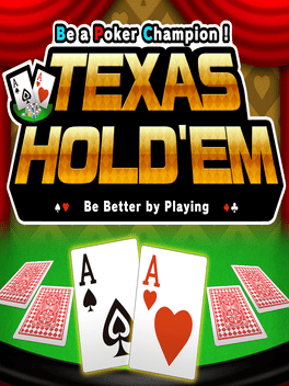 成为扑克冠军！德州扑克.Be a Poker Champion! Texas Hold’em