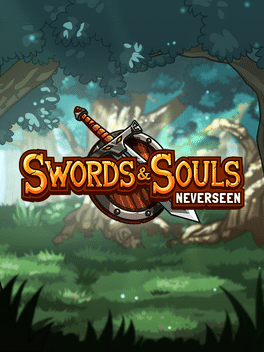 刀剑与灵魂：尼弗森.Swords & Souls: Neverseen