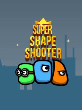 超级形状射手.Super Shape Shooter