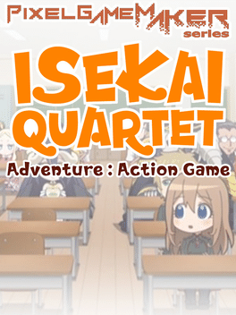 像素游戏制作大师系列：伊势四重奏冒险.Pixel Game Maker Series: Isekai Quartet Adventure – Action Game