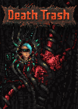 死亡垃圾.Death Trash