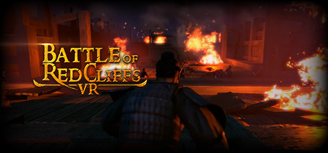 赤壁之战VR.Battle of Red Cliffs VR