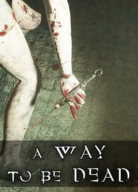 向死而生.A Way To Be Dead