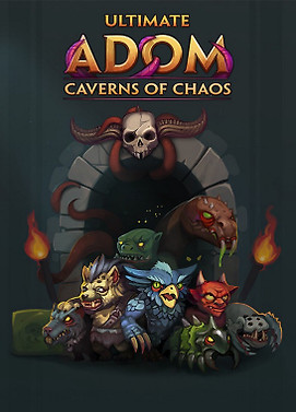 终极ADOM：混乱之洞.Ultimate ADOM – Caverns of Chaos