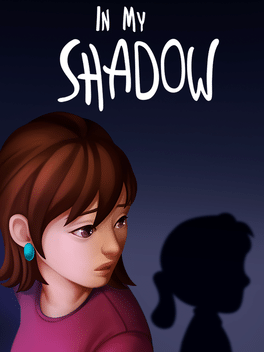 我的阴影中.In My Shadow