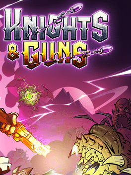 骑士和枪手.Knights & Guns