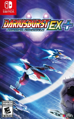 太空战斗机：奔雷行动 另一个年代记 EX+.Dariusburst: Another Chronicle EX+