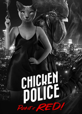 公鸡神探：鲜血染红!.Chicken Police – Paint it RED! Directors Cluck Edition